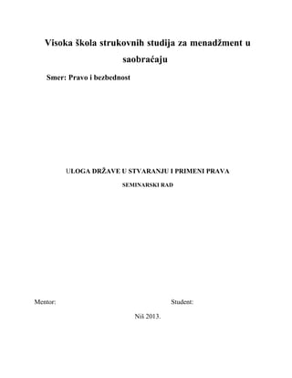 Uloga države u stvaranju i primeni prava