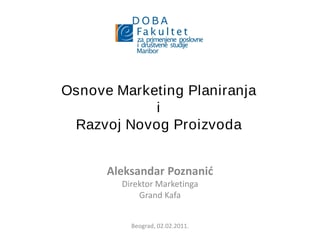 Osnove marketing planiranja i razvoj novog proizvoda