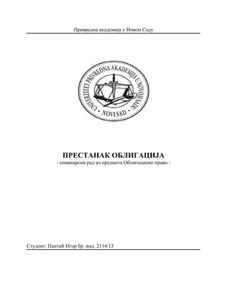 Obligaciono pravo – Prestanak obligacija