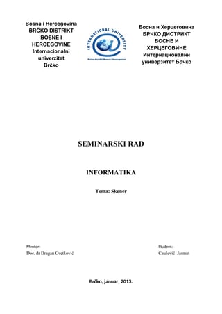 Informatika – Skener