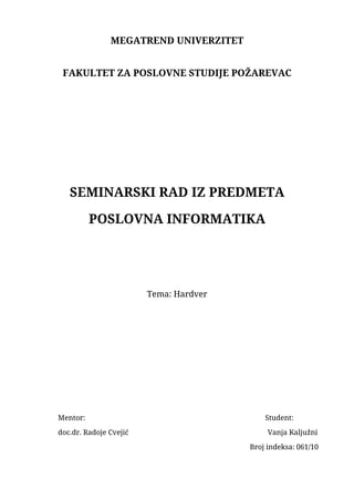 Hardver računara: komponente i funkcije