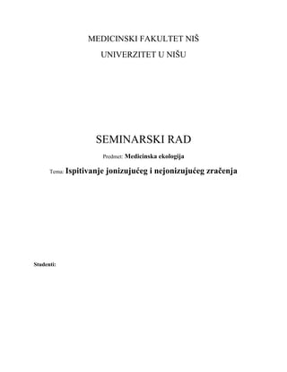 Ispitivanje jonizujuceg i nejonizujuceg zracenja