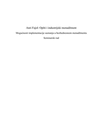 Anri Fajol – Mogućnosti implementacije saznanja u bezbednosnom menadžmentu