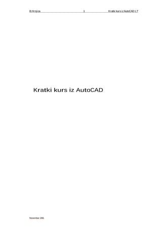 Kratki kurs iz AutoCAD