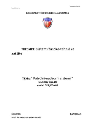 Patrolni – nadzorni sistemi