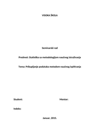 Prikupljanje podataka metodom naučnog istraživanja