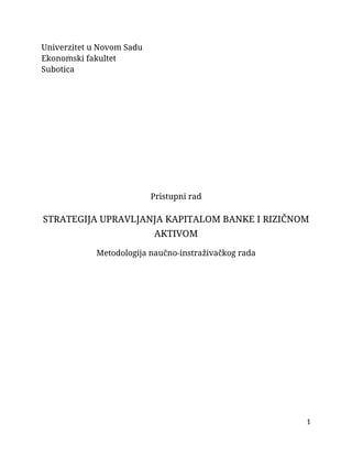 Strategija upravljanja kapitalom banke i rizičnom aktivom
