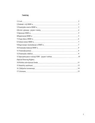 Međunarodni monetarni fond (mmf): uloga i funkcije