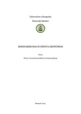 Novac i savremeni problemi novčanog opticaja