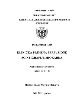 Klinična primena perfuzione scintigrafije miokarda