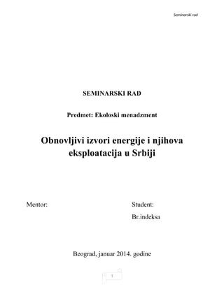 Obnovljivi izvori energije i njihovo koriscenje u Srbiji