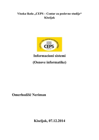 Informacioni sistemi: osnove informatike