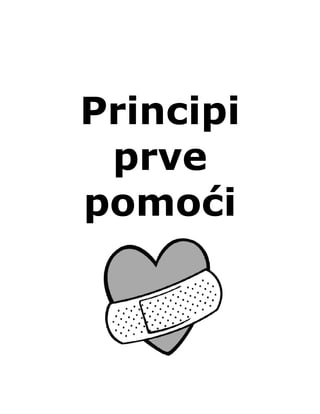 Principi prve pomoći