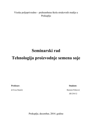Tehnologija proizvodnja semena soje
