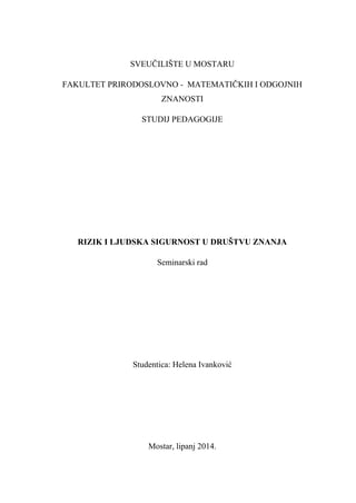 Rizik i ljudska sigurnost u drustvu znanja
