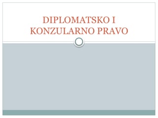 Diplomatsko i konzularno pravo