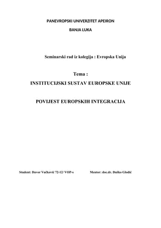 Povijest europskih integracija