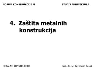 Zaštita metalnih konstrukcija