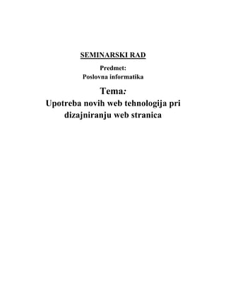 Upotreba novih web tehnologija pri dizajniranju web stranica