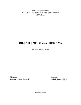 Bilansi i poslovna sredstva