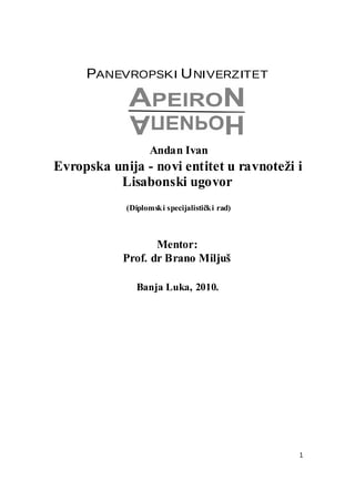 Evropska unija – novi entitet u ravnoteži i Lisabonski ugovor