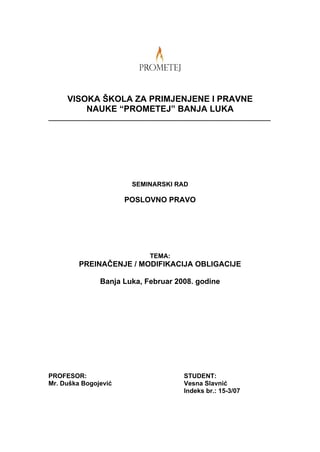 Preinacenje, modifikacija obligacije