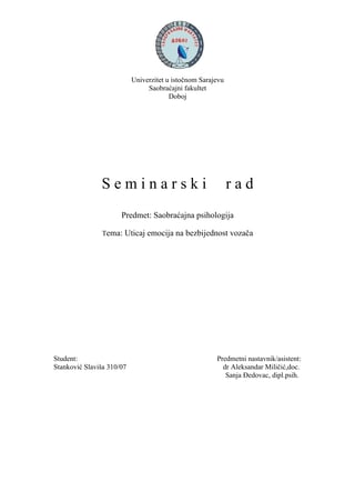 Uticaj emocija na bezbijednost vozača