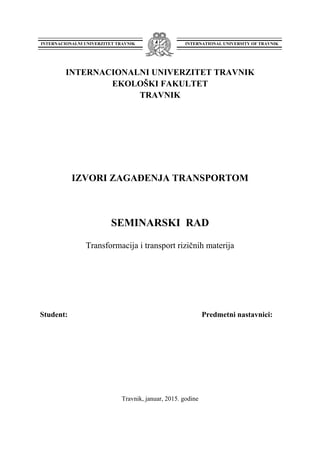 Transformacija i transport rizičnih materija