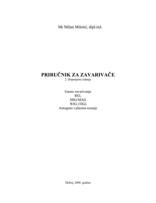 Prirucnik za zavarivace – Milan Milotic