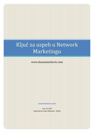 Ključ za uspeh u Network Marketingu