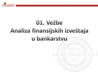 Analize finansijskih izvestaja u bankarstvu