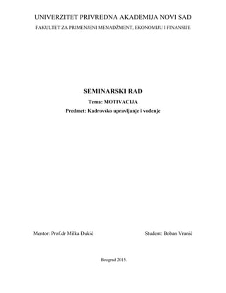 kadrovsko upravljanje i vođenje – Motivacija