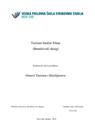 Turizam Istočne Srbije – Braničevski okrug