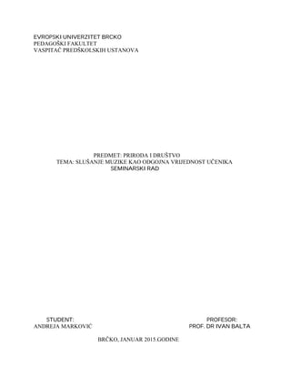 Slušanje muzike kao odgojna vrijednost učenika