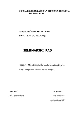 Redigovanje i tehnika obrade rukopisa