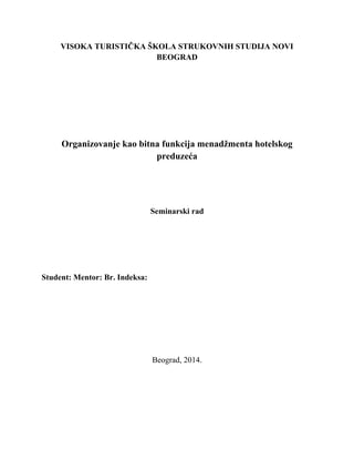 Organizovanje kao bitna funkcija menadžmenta hotelskog preduzeća