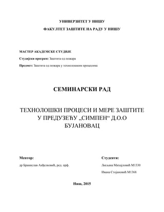 Tehnološki procesi i mere zaštite u preduzeću „Simpen“ D.O.O. Bujanovac