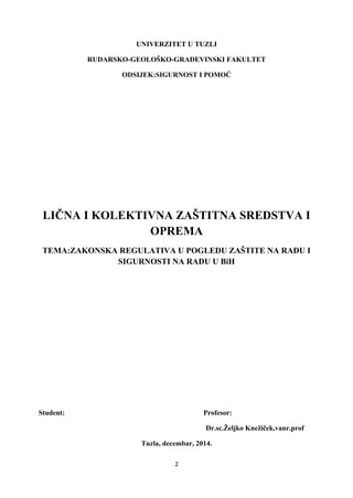 Zakonska regulativa BiH u pogledu zastite na radu