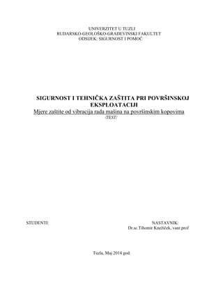 Mjere zaštite od vibracija rada mašina na površinskim kopovima