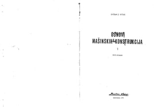 Osnove Masinskih Konstrukcija 1