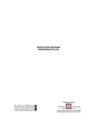 Investicioni program – Proizvodnja sljive