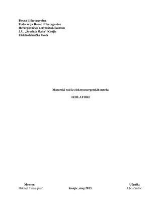 Izolatori: maturski rad iz elektroenergetskih mreža