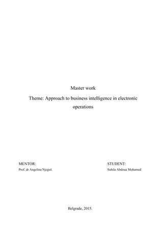 Approach to business intelligence in electronic operations