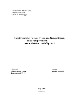 Kognitivno bihejvioralni tretman za Generalizovani anksiozni poremećaj:  trenutni status i budući pravci