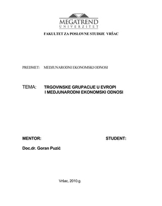 Trgovinske grupacije u Evropi i međunarodni ekonomski odnosi