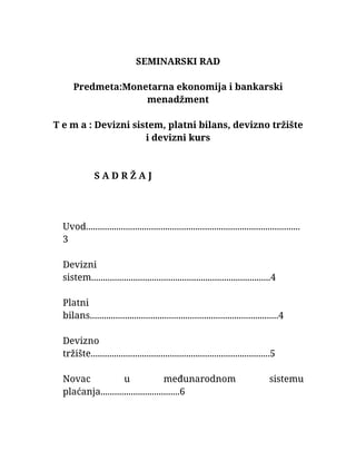 Devizni sistem, platni bilans, devizno tržište i devizni kurs