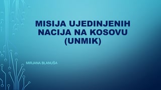 Misija Ujedinjenih nacija na Kosovu