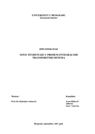 Nove tendencije u primeni integralnih transportnih sistema