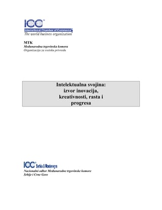 Intelektualna svojina: izvor inovacija, kreativnosti, rasta i progresa