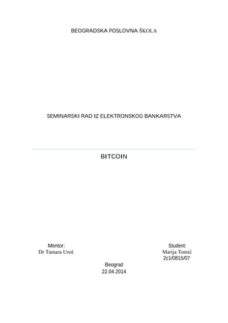 Bitcoin: analiza digitalne valute